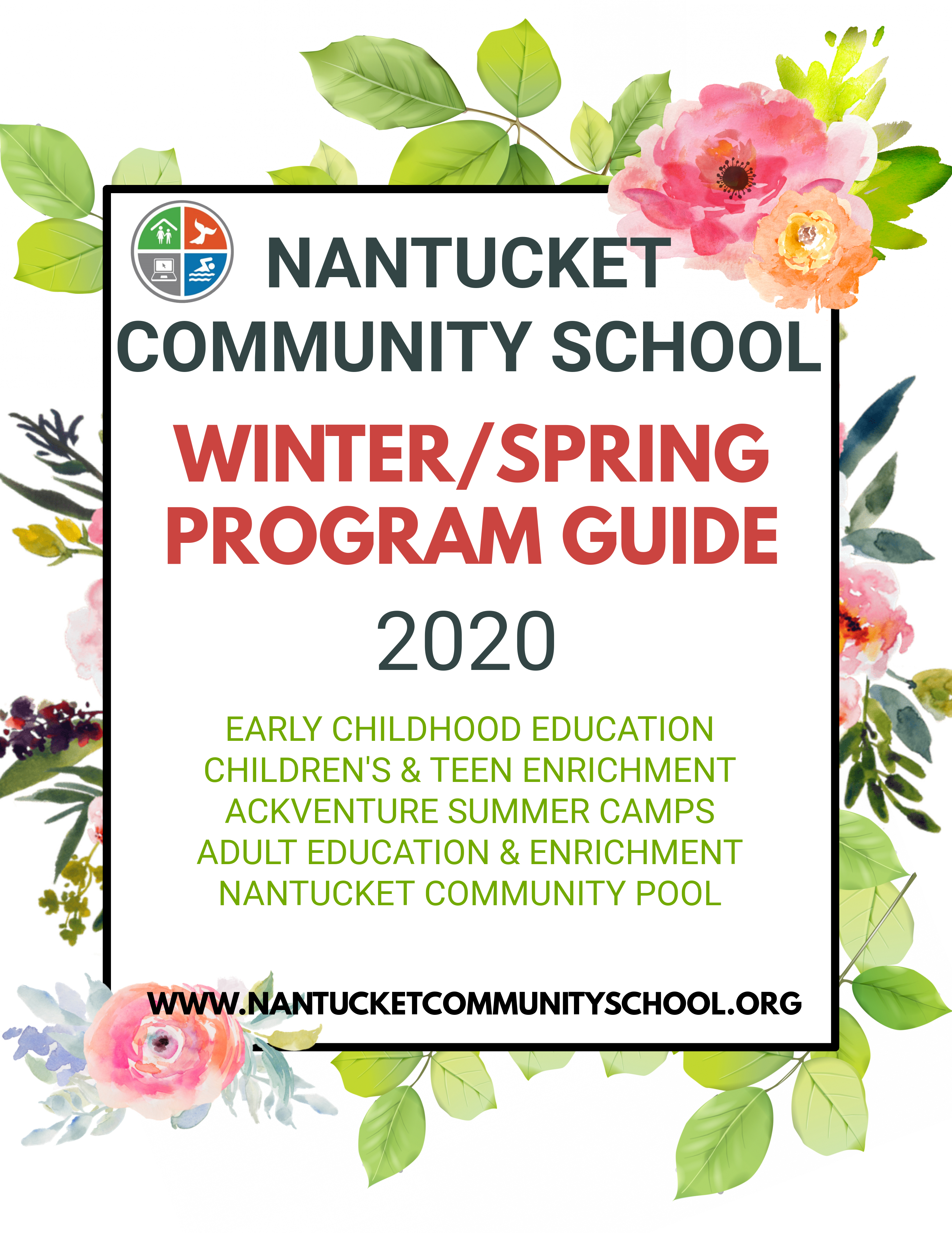 Nantucket Community School The Nantucket Community School was founded